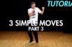 【Part 3】3 Simple Dance Moves for Beginners初心者向けヒップホップの３つの基本動作