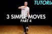 【Part 4】3 Simple Dance Moves for Beginners初心者向けヒップホップの３つの基本動作