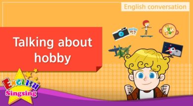 2. Talking about hobby