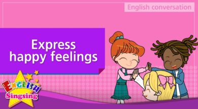6. Share happy moments, Express happy feelings